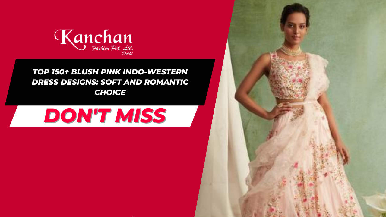 Top 150+ Blush Pink Indo-Western Dress Designs: Soft and Romantic Choice